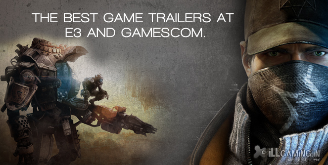 Top 11 Jaw Dropping Trailers from E3 and Gamescom e3 gamescom trailers
