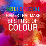 Holi special – games that make best use of colour