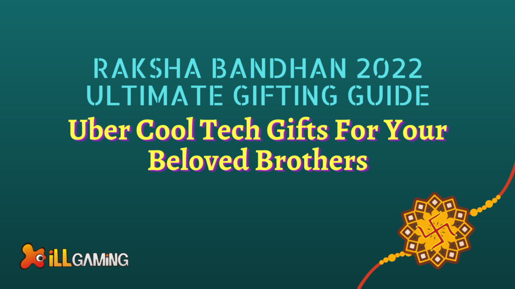 Tech gifts to present this Rakhi 2022