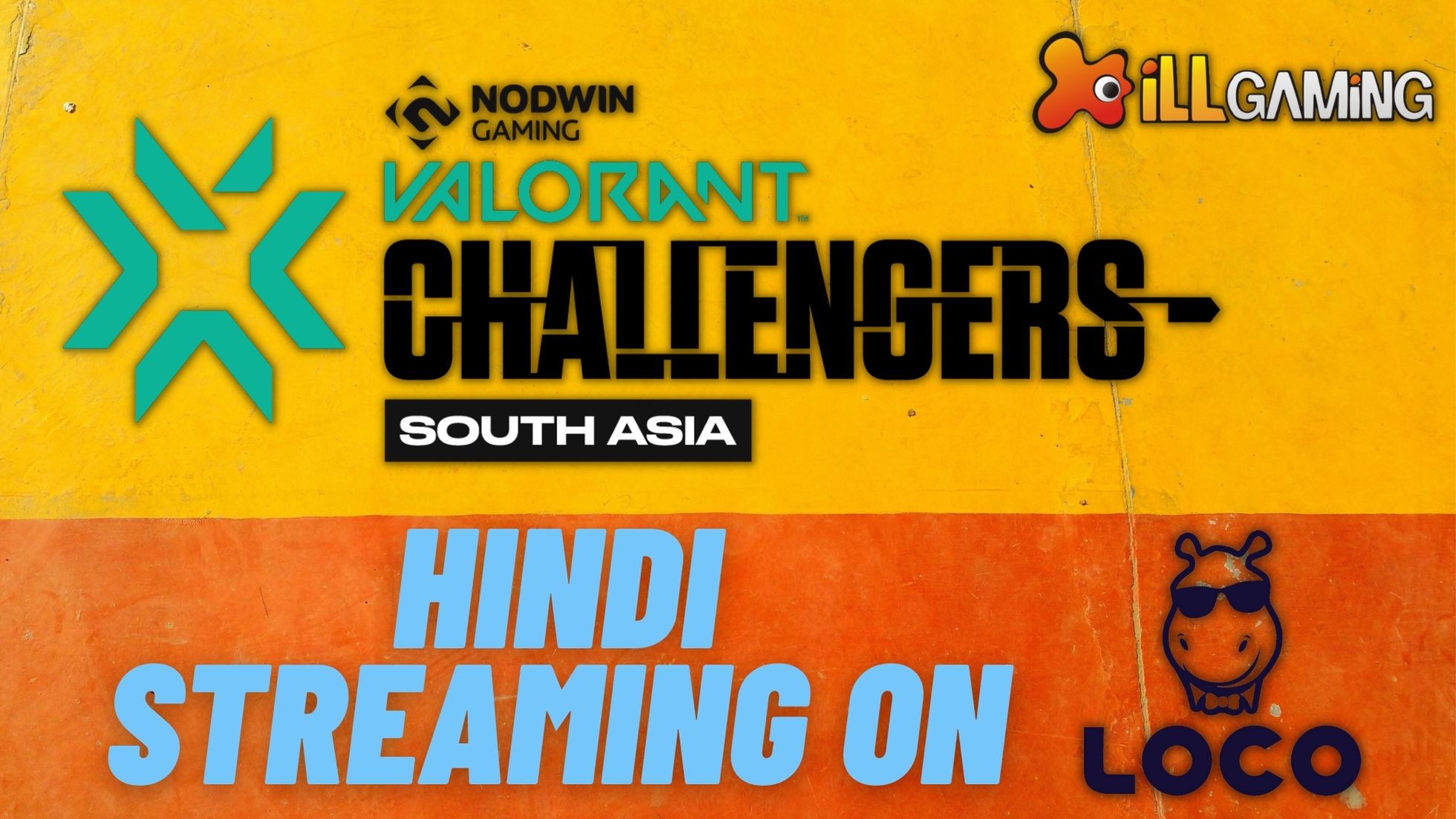 valorant-challengers-loco-hindi-streaming-illgaming